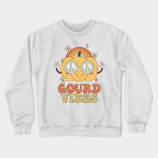 Gourd vibes only Crewneck Sweatshirt